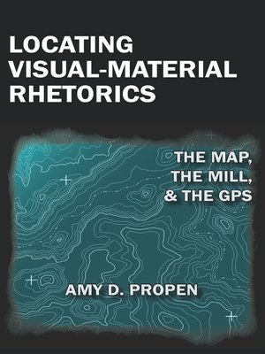 cover image of Locating Visual-Material Rhetorics